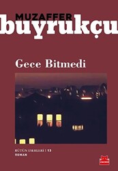 Gece Bitmedi - 1