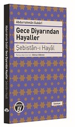 Gece Diyarından Hayaller - Şebistan-ı Hayal - 1