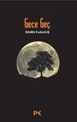 Gece Geç - 1