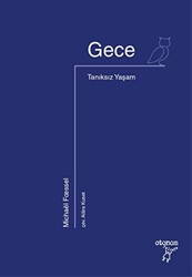 Gece - Tanıksız Yaşam - 1