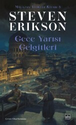 Gece Yarısı Gelgitleri - Malazan Yitikler Kitabı 5 - 1