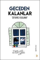 Geceden Kalanlar - 1