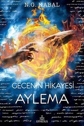 Gecenin Hikayesi - Aylema - 1