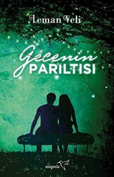 Gecenin Parıltısı - 1