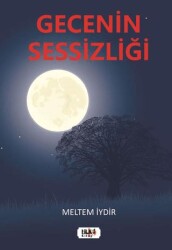 Gecenin Sessizliği - 1