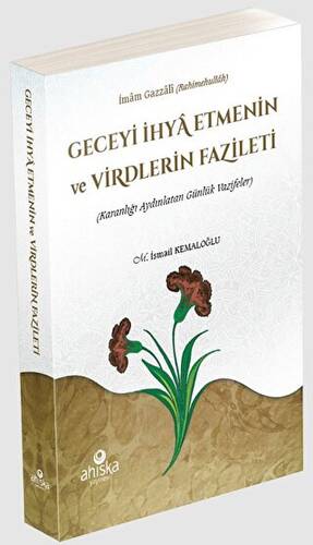 Geceyi İhya Etmenin ve Virdlerin Fazileti - 1