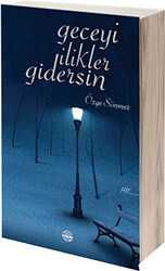 Geceyi İlikler Gidersin - 1