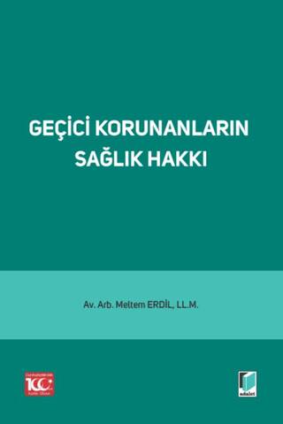 Geçici Korunanların Sağlık Hakkı - 1