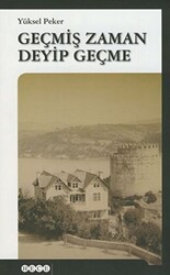 Geçmiş Zaman Deyip Geçme - 1