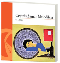 Geçmiş Zaman Melodileri - 1