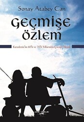 Geçmişe Özlem - 1