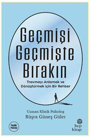 Geçmişi Geçmişte Bırakın - 1