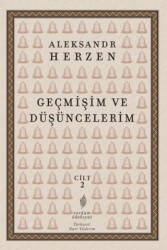 Geçmişim ve Düşüncelerim 2. Cilt - 1