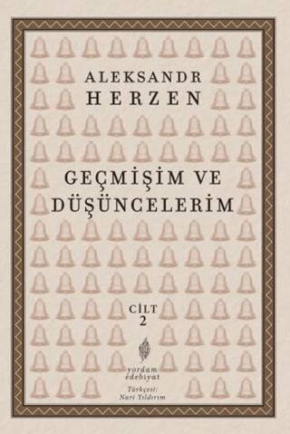 Geçmişim ve Düşüncelerim 2. Cilt - 1