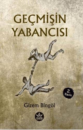 Geçmişin Yabancısı - 1