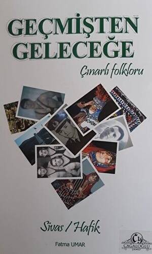 Geçmişten Geleceğe Çınarlı Folkloru - 1