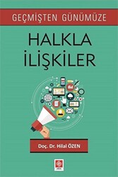 Geçmişten Günümüze Halkla İlişkiler - 1