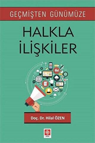 Geçmişten Günümüze Halkla İlişkiler - 1