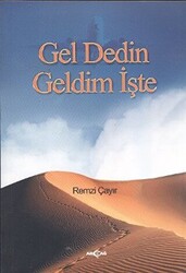 Gel Dedin Geldim İşte - 1