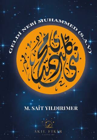 Geldi Nebi Muhammed s.a.v. - 1