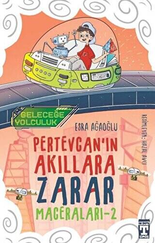 Geleceğe Yolculuk - Pertevcan`ın Akıllara Zarar Maceraları 2 - 1