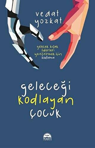 Geleceği Kodlayan Çocuk - 1