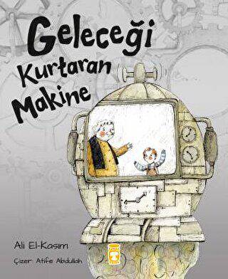 Geleceği Kurtaran Makine - 1