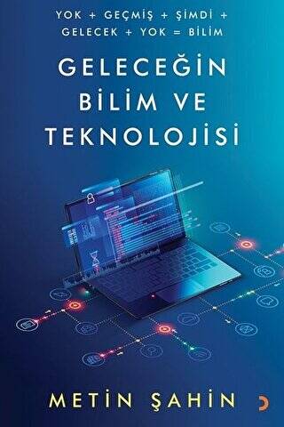 Geleceğin Bilim ve Teknolojisi - 1