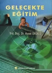 Gelecekte Eğitim - 1