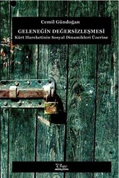 Geleneğin Değersizleşmesi - 1