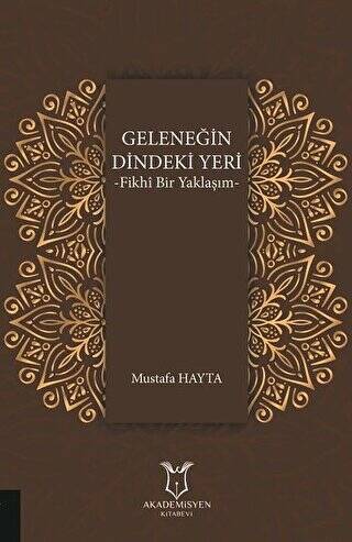 Geleneğin Dindeki Yeri - 1