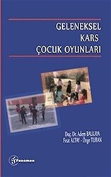 Geleneksel Kars Çocuk Oyunları - 1