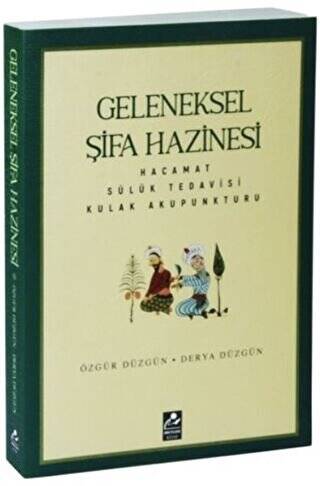 Geleneksel Şifa Hazinesi - 1