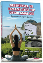 Geleneksel ve Tamamlayıcı Tıp Uygulamaları - 1