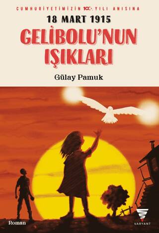 Gelibolu’nun Işıkları - 1