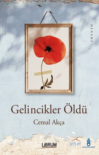 Gelincikler Öldü - 1