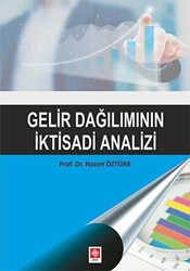 Gelir Dağılımının İktisadi Analizi - 1