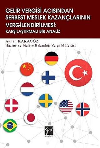 Gelir Vergisi Açısından Serbest Meslek Kazançlarının Vergilendirilmesi: Karşılaştırmalı Bir Analiz - 1