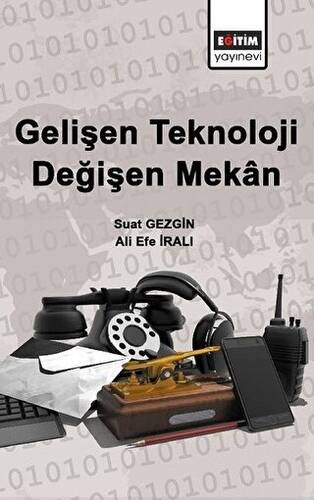 Gelişen Teknoloji Değişen Mekan - 1