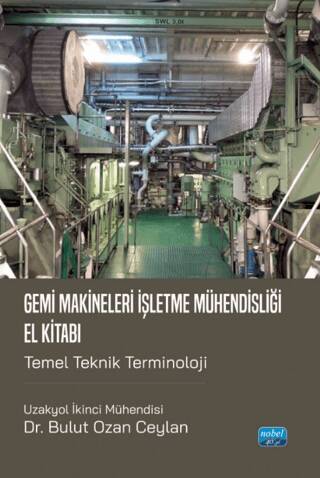 Gemi Makineleri İşletme Mühendisliğine El Kitabı-Temel Teknik Terminoloji - 1