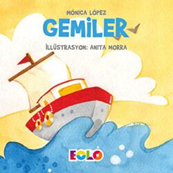 Gemiler - Taşıtlar Serisi - 1