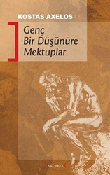 Genç Bir Düşünüre Mektuplar - 1