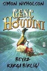 Genç Houdini: Beyaz Karga Birliği - 1