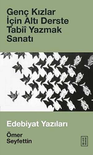 Genç Kızlar İçin Altı Derste Tabii Yazmak Sanatı - 1