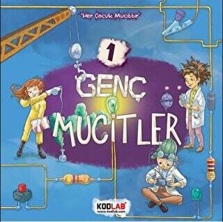 Genç Mucitler 1 - Her Çocuk Mucittir - 1