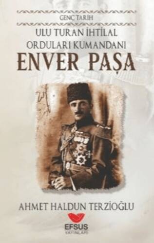 Genç Tarih Enver Paşa - 1