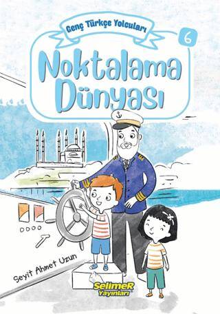 Genç Türkçe Yolcuları - Noktalama Dünyası - 1