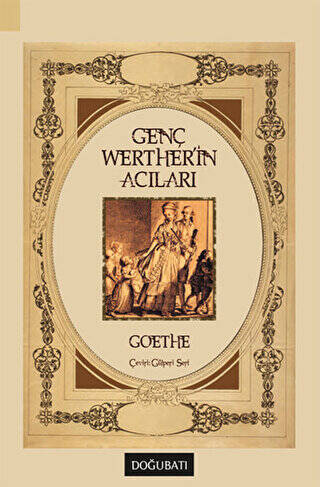 Genç Werther`in Acıları - 1