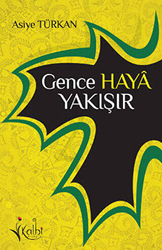 Gence Haya Yakışır - 1