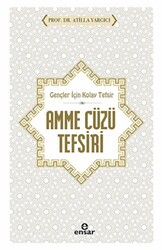 Gençler İçin Kolay Tefsir Amme Cüzü Tefsiri - 1